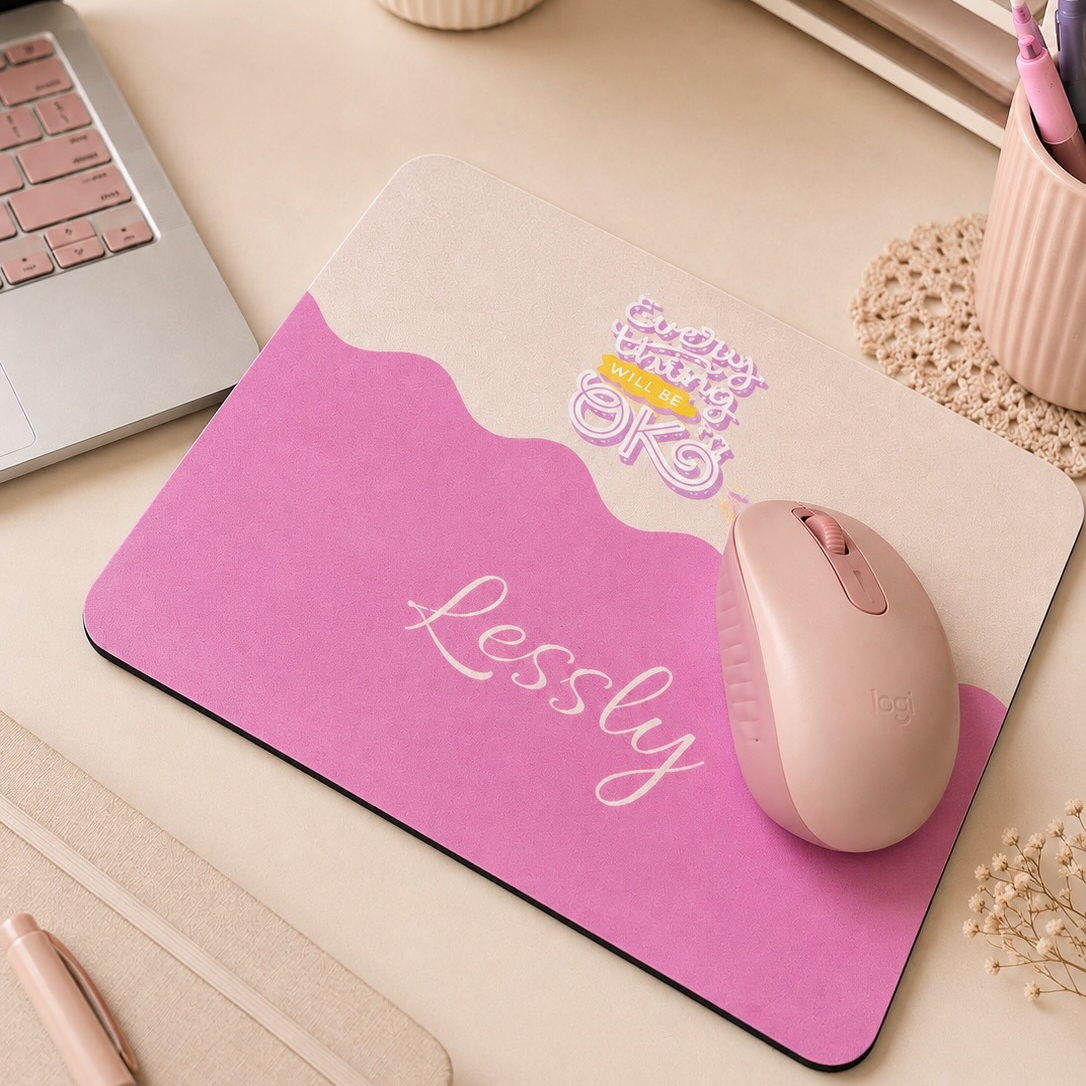 Mousepad Personalizado – Everything Will Be OK